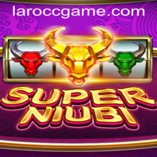 Exploring SuperNiubi: A Dive into the Latest Gaming Sensation with Laro.CC