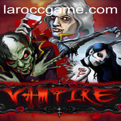 Unveiling the Intrigue of 'Vampire': A Captivating Game Experience by Laro.CC